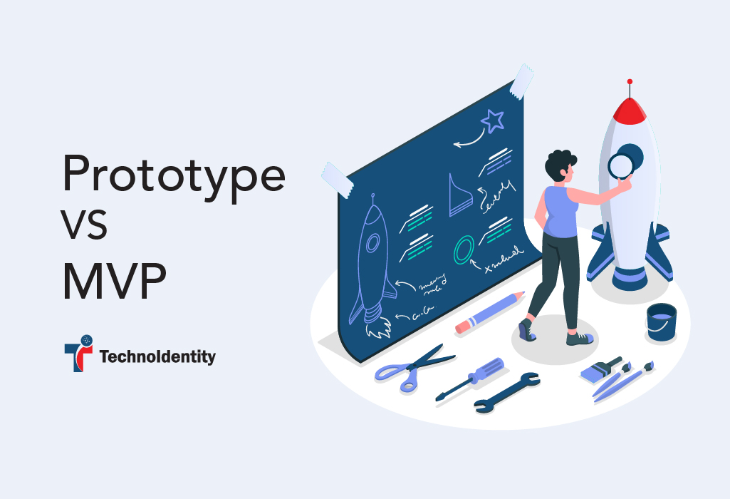 Prototype VS MVP
